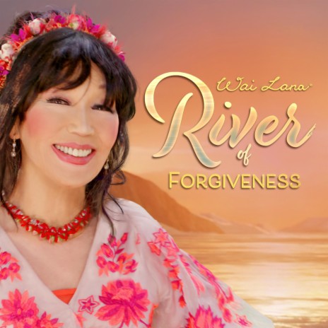 River of Forgiveness