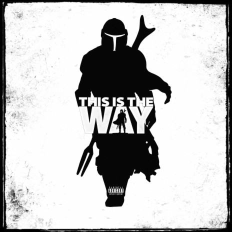This Is The Way ft. Raza