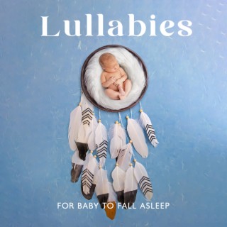 Lullabies for Baby to Fall Asleep