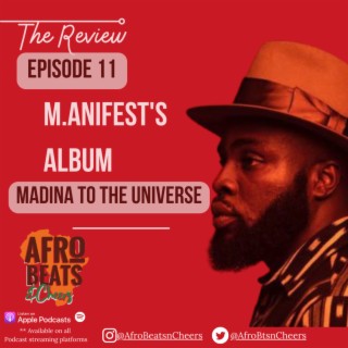 M.anifest - MTTU - "Madina to the Universe" Album Review