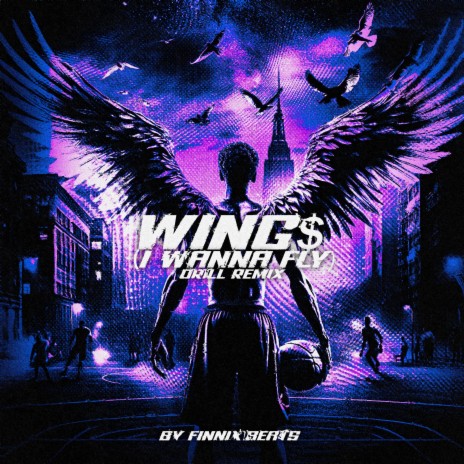 Wing$ / I Wanna Fly (Drill Remix) | Boomplay Music