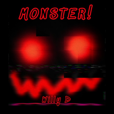 MONSTER! | Boomplay Music