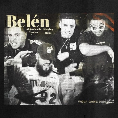 Belen ft. Xandro, Slickboy & Remi | Boomplay Music