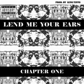 Lend Me Your Ears, Chapter 1