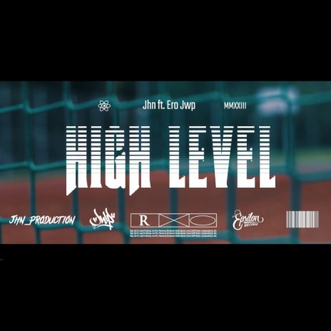 High level ft. Ero & Dj HWR