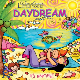 Wai Lana’s Little Yogis Daydream