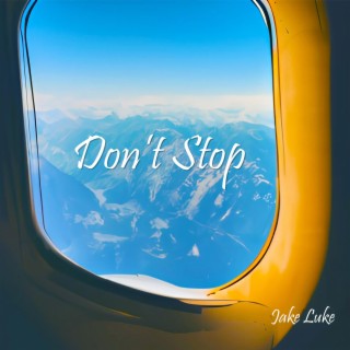 Don't Stop