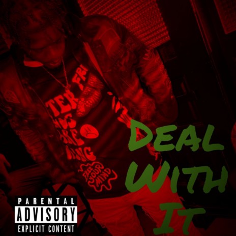 Deal With It | Boomplay Music