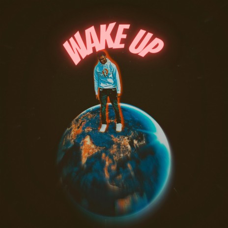 WAKE UP! | Boomplay Music