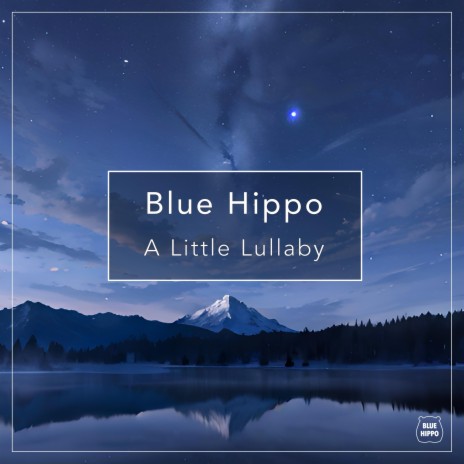 A Little Lullaby | Boomplay Music