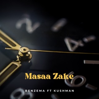Masaa Zake ft. Kushman lyrics | Boomplay Music