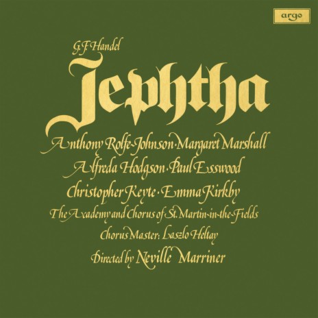 Handel: Jephtha, HWV 70, Act II: Up the DreadfulSteep Ascending ft. Academy of St Martin in the Fields & Sir Neville Marriner | Boomplay Music