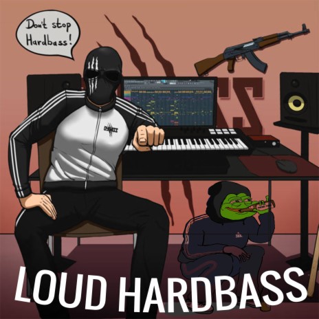 Loud Hardbass | Boomplay Music