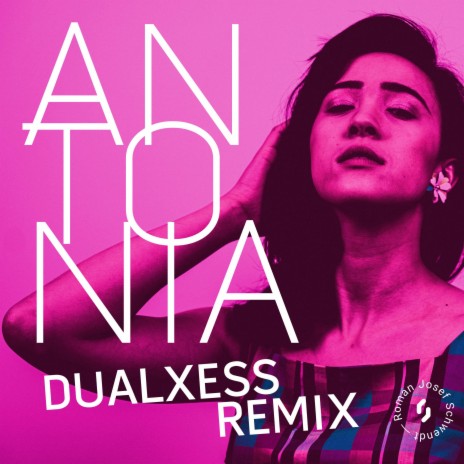 Antonia X (DualXess Remix) ft. DualXess | Boomplay Music