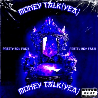 MONEY TALK (YEA) lyrics | Boomplay Music