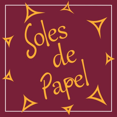 Soles de Papel | Boomplay Music