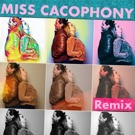 Miss Cacophony (Remix) | Boomplay Music