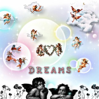 Dreams