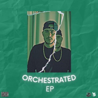 Orchestrated