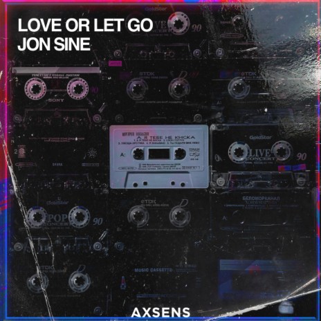 Love or Let Go | Boomplay Music