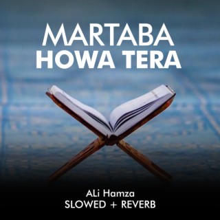 Martaba Howa Tera Lofi