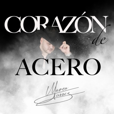 Corazón De Acero | Boomplay Music