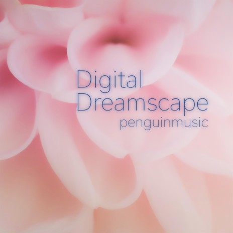 Digital Dreamscape