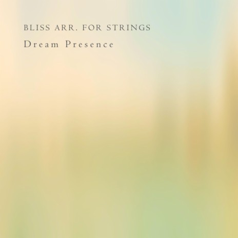 Bliss Arr. For Strings