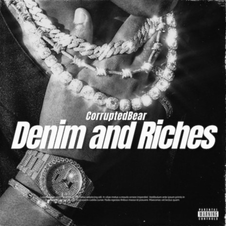 Denim And Riches | Boomplay Music