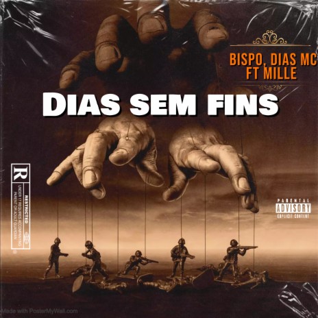 Dias Sem Fins ft. Dias019 MC & Mille Poetisa | Boomplay Music