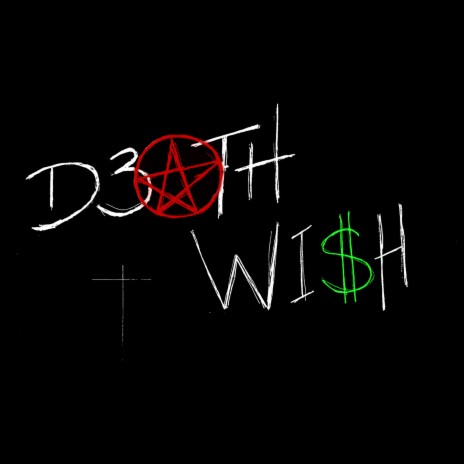 D3ATH WI$h | Boomplay Music