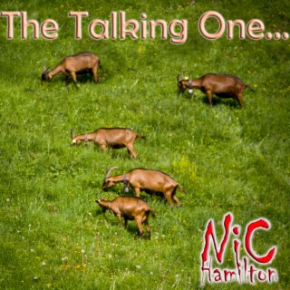 The Talking One