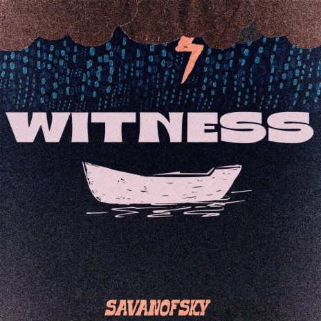 WITNESS | Boomplay Music