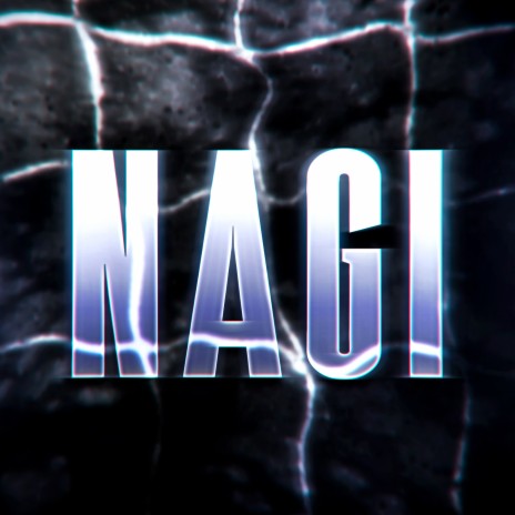 Nagi (El monstruo del control) | Boomplay Music