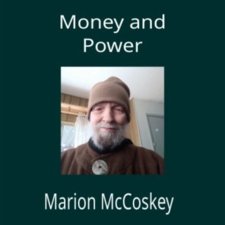 Money and Power