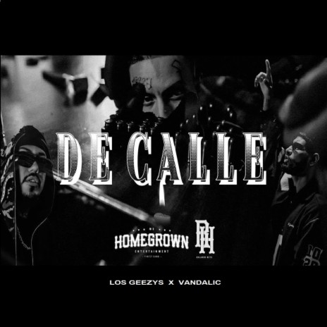 De Calle ft. Vandalic | Boomplay Music