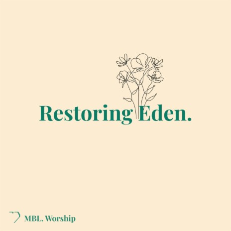 Restoring Eden | Boomplay Music