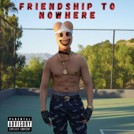 Friendship To Nowhere