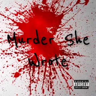 Murder She Wrote Freestyle