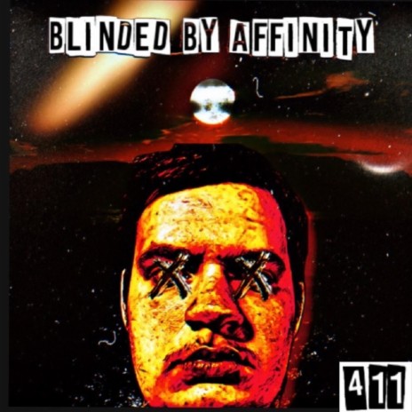 blinded by affinity | Boomplay Music