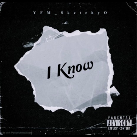 I Know | Boomplay Music