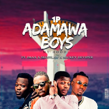 Adamawa Boys (My Hood) | Boomplay Music