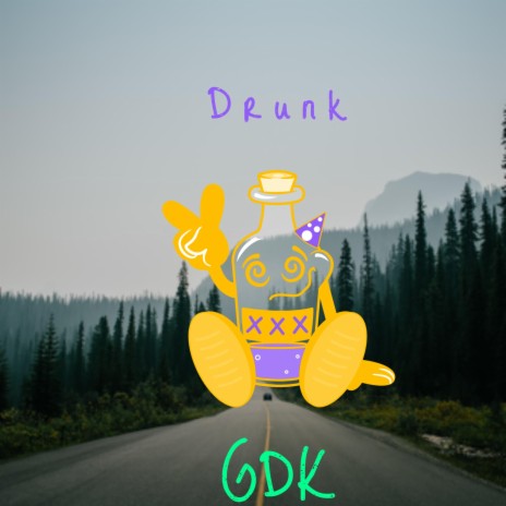 DRUNK | Boomplay Music