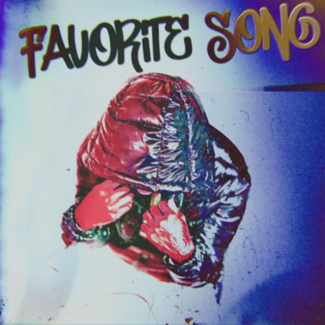 Favorite Song | Boomplay Music