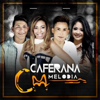 Banda Caferana Melodia