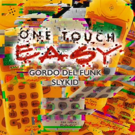 One Touch Easy ft. Slykid | Boomplay Music