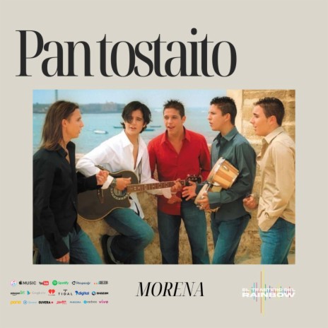 Pan tostaito, Morena | Boomplay Music
