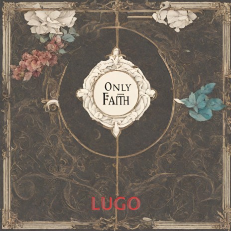 Only Faith (Remastered) | Boomplay Music