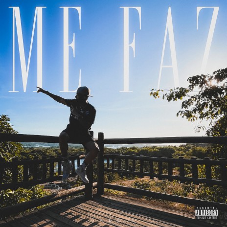 Me Faz | Boomplay Music