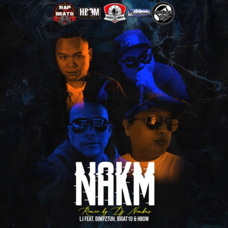 Nakm Remix By Dj Nimbus (feat. Dimpztuh, Bigat10 & Hbom) (Remix) | Boomplay Music